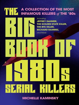 cover image of The Big Book of 1980s Serial Killers